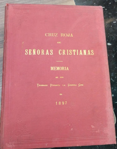 CRUZ ROJA DE SEÑORAS CRISTIANAS | VARIOS AUTORES