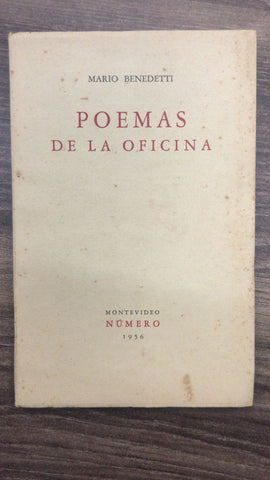 POEMAS DE LA OFICINA - 1RA EDICIÓN | MARIO BENEDETTI