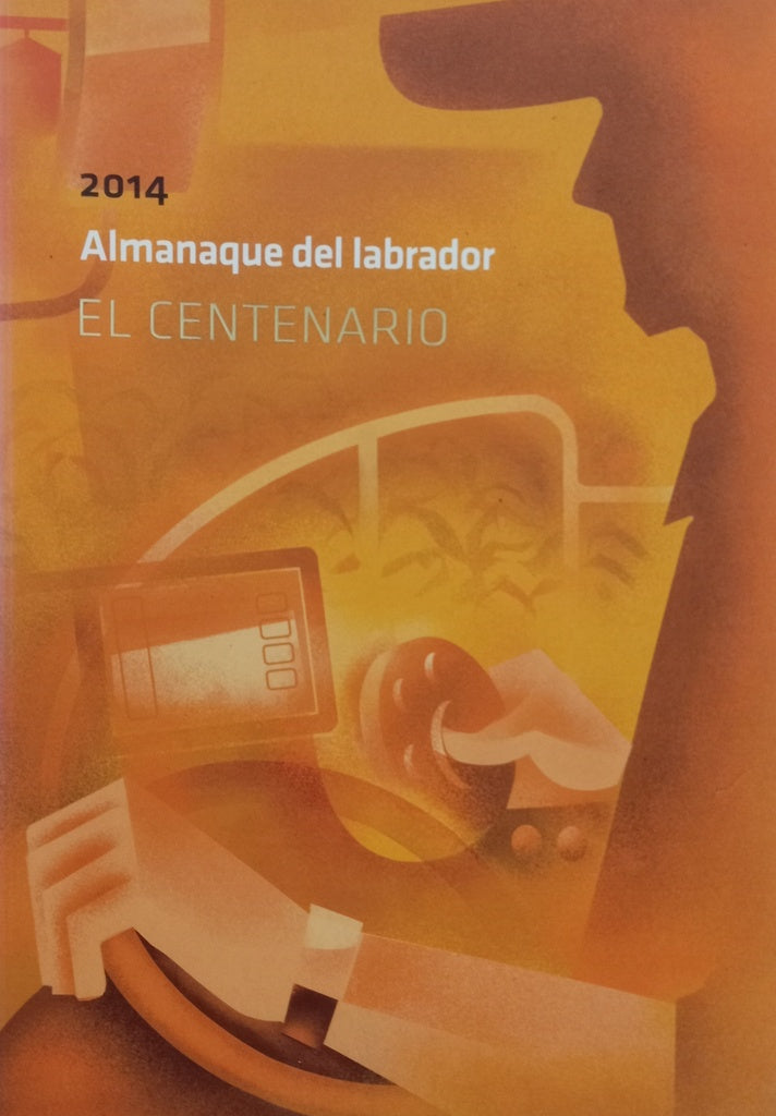 ALMANAQUE BSE 2014 - EL CENTENARIO.. | BANCO DE SEGUROS DEL ESTADO