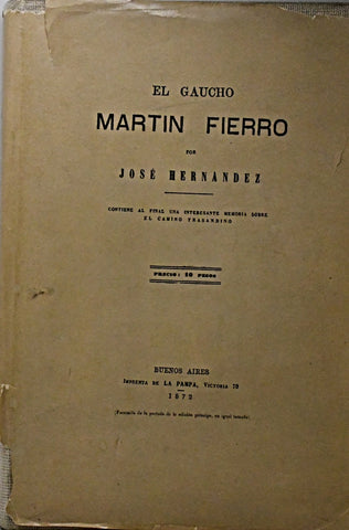 EL GAUCHO: MARTIN FIERRO.. | José Hernández