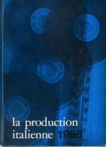 LA PRODUCTION ITALIENNE 1968..