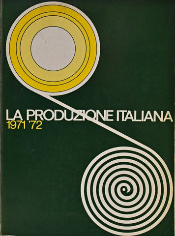 LA PRODUCTION ITALIENNE 1971 - 1972..