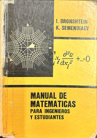 MANUAL DE MATEMATICAS PARA INGENIEROS Y ESTUDIANTES.. | Bronshtein, Semendiaev