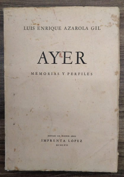 AYER | Luis Enrique Azarola Gil