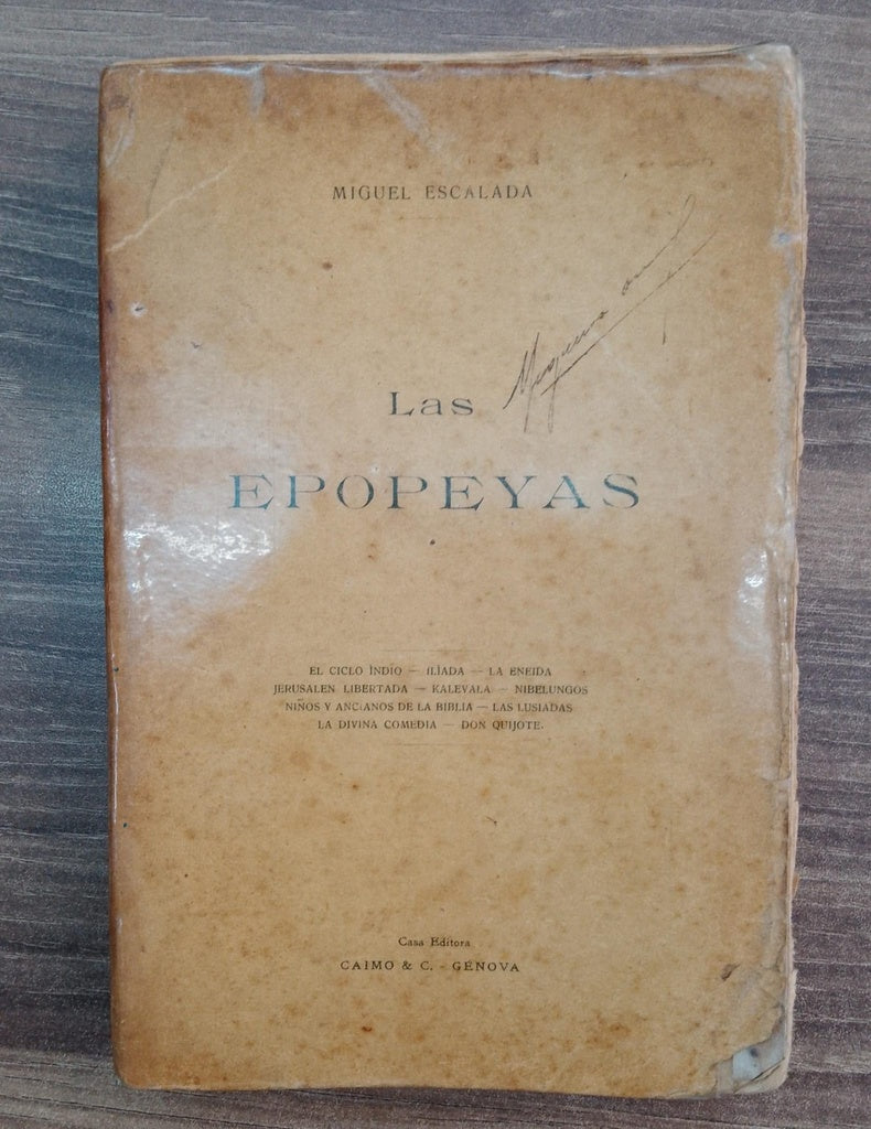 LAS EPOPEYAS | MIGUEL ESCALADA