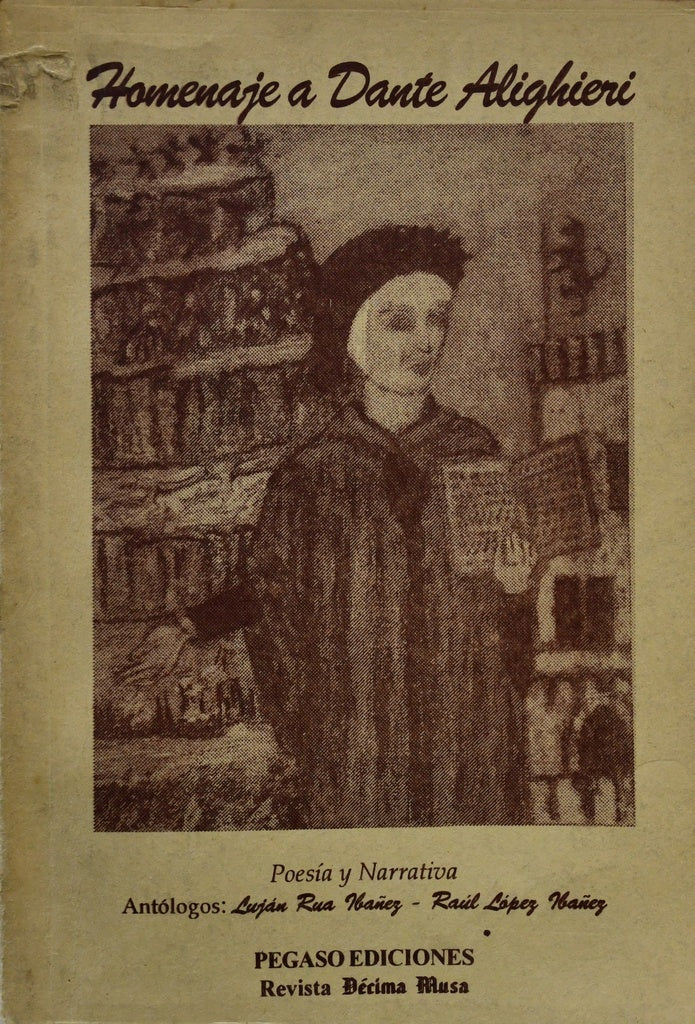 HOMENAJE A DANTE ALIGHIERI.. | LUJAN  RUA