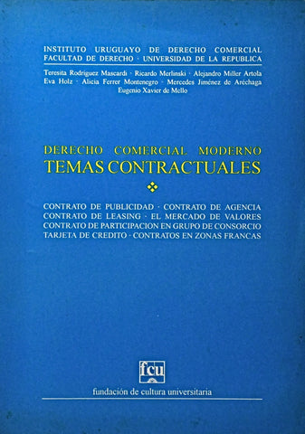 DERECHO COMERCIAL MODERNO: TEMAS CONTRACTUALES.. | TERESA RODRIGUEZ MASCARDI