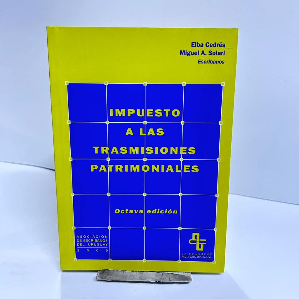 IMPUESTO A LAS TRASMISIONES PATRIMONIALES.. | Elba  Cedrés
