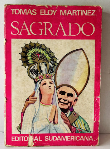 SAGRADO.. | Tomás Eloy  Martínez