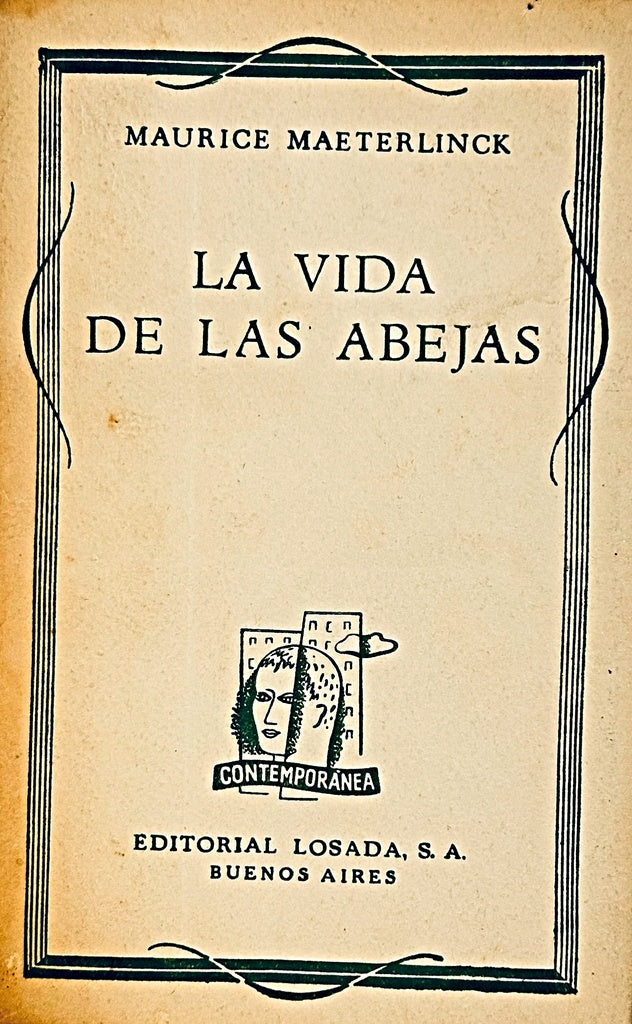 LA VIDA DE LAS ABEJAS.. | MAURICE MAETERLINCK..