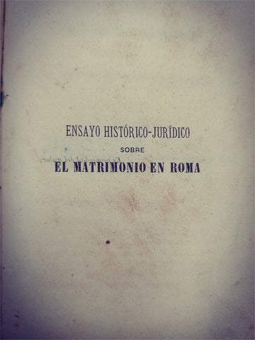 EL MATRIMONIO EN ROMA.. | FERNANDO ARAUJO