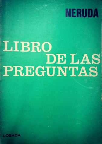 LIBRO DE LAS PREGUNTAS.. | PABLO NERUDA