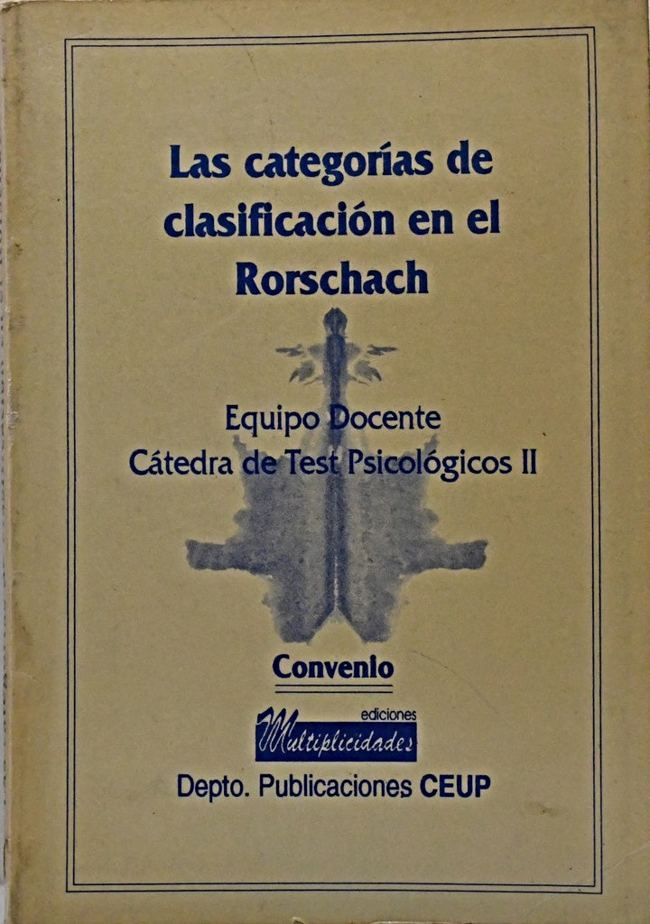 LAS CATEGORIAS DE CLASIFICACION EN EL RORSCHACH.. | EQUIPO DOCENTE CATEDRA TEST PSICOLOGICOS II