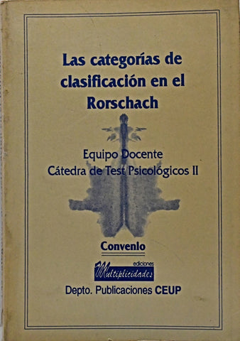 LAS CATEGORIAS DE CLASIFICACION EN EL RORSCHACH.. | EQUIPO DOCENTE CATEDRA TEST PSICOLOGICOS II