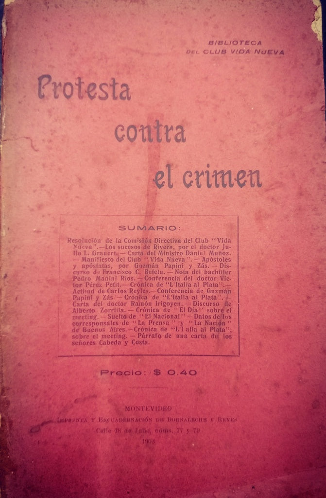 PROTESTA CONTRA EL CRIMEN.. | BIBLIOTECA DEL CLUB VIDA NUEVA