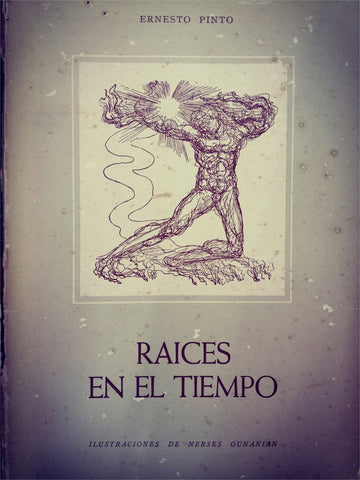 RAICES EN EL TIEMPO.. | Julio Pinto