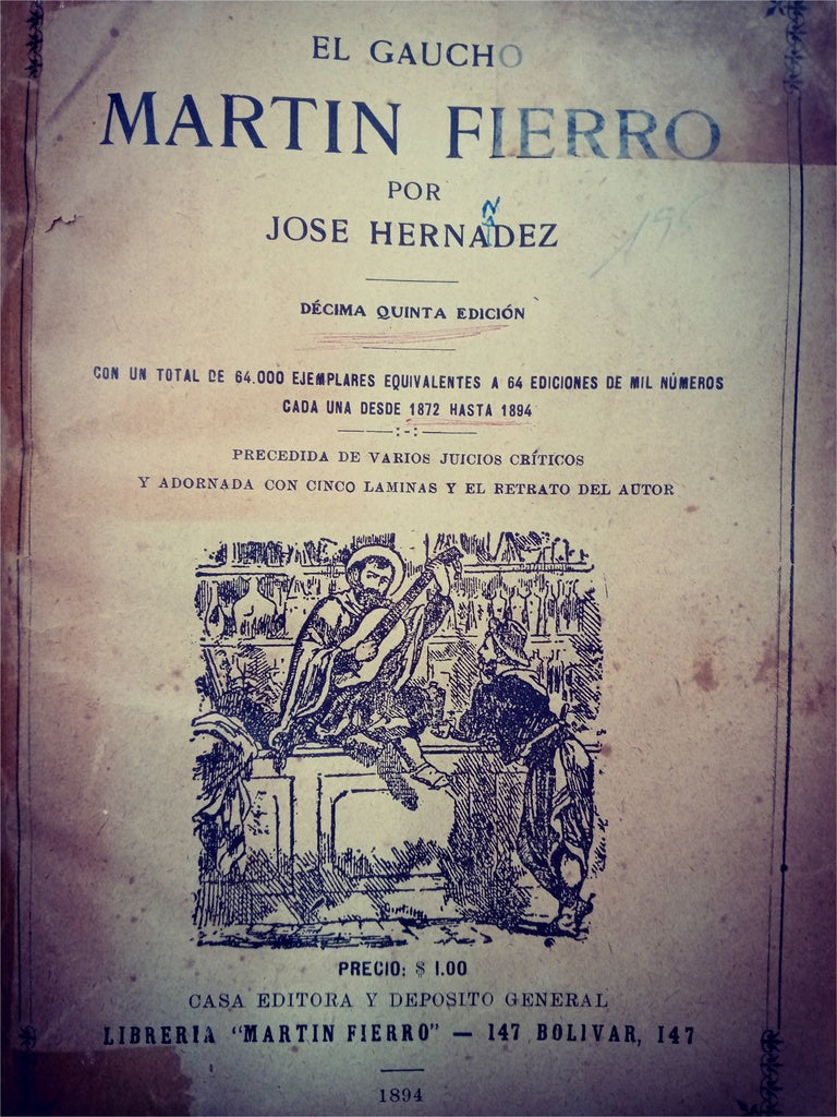 EL GAUCHO MARTIN FIERRO.. | José Hernández