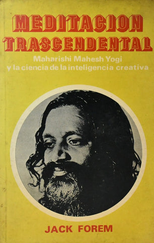 MEDITACION TRASCENDENTAL.. | JACK FOREM