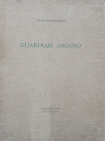 GUARDIAN OSCURO.. | JUAN CUNHA DOTTI