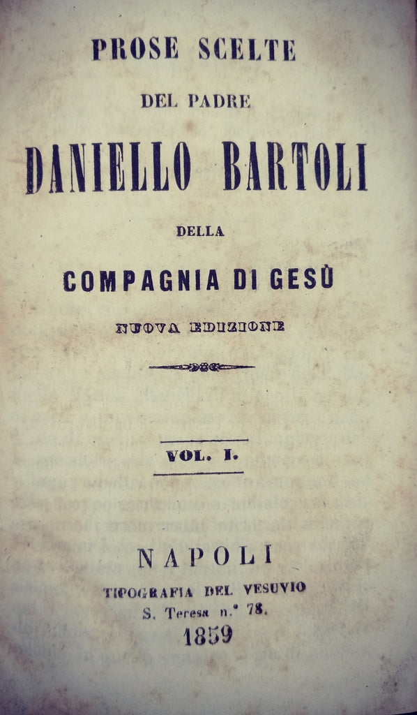 PROSE SCELTE. VOL 1.. | DANIELLO BARTOLI