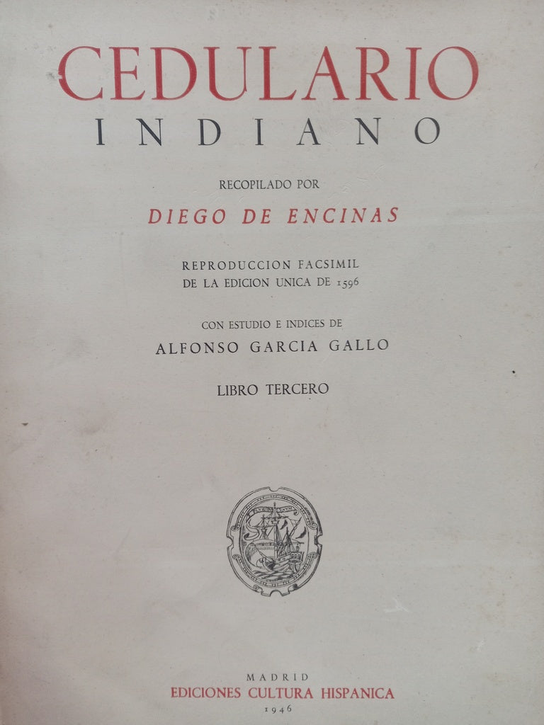 CEDULARIO INDIANO.. | DIEGO DE ENCINAS