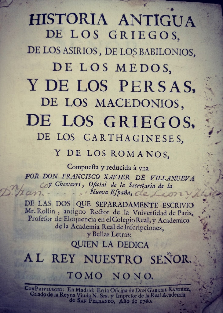 HISTORIA ANTIGUA DE LOS GRIEGOS, DE LOS ASIRIOS, DE LOS BABILONIOS, DE LOS MEDOS.. | FRANCISCO XAVIER DE VILLANUEVA