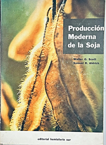 PRODUCCION MODERADA DE SOJA.. | WALTER O. SCOTT