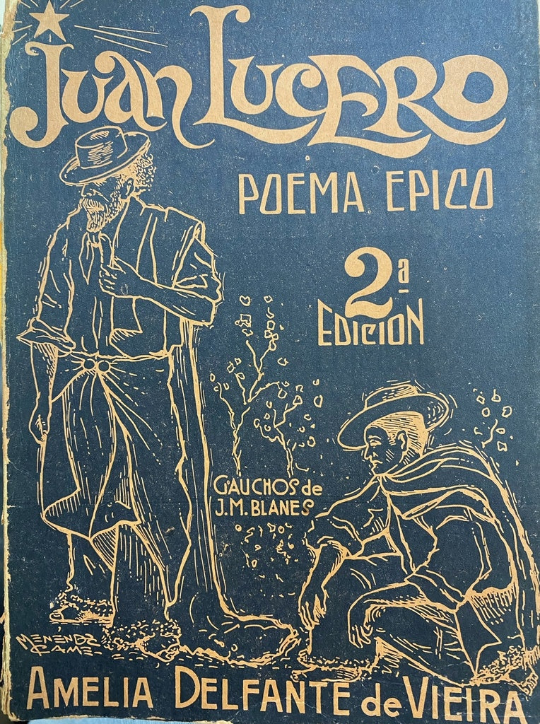JUAN LUCERO 2da EDICION.. | AMELIA DELFANTE DE VIEIRA