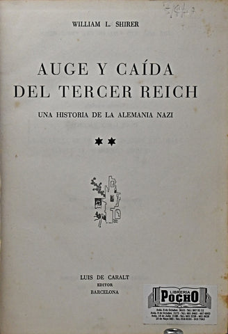 AUGE Y CAIDA DEL TERCER REICH TOMO 2.. | William L. Shirer