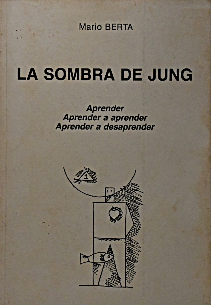 LA SOMBRA DE JUNG.. | MARIO BERTA
