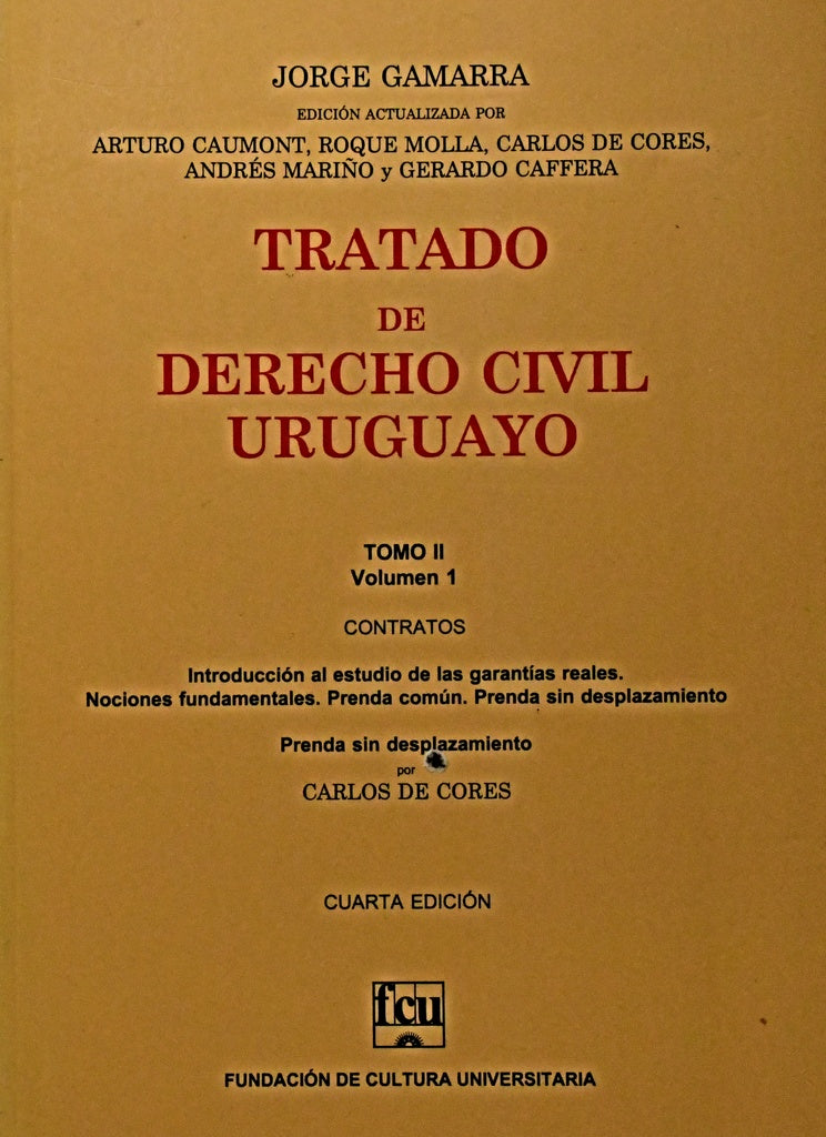 TRATADO DE DERECHO CIVIL URUGUAYO TOMO II VOLUMEN 1.. | Jorge  Gamarra