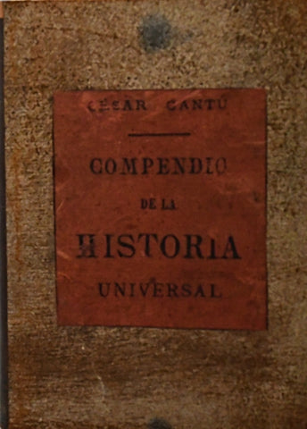 COMPENDIO DE LA HISTORIA UNIVERSAL.. | CESARE CANTU