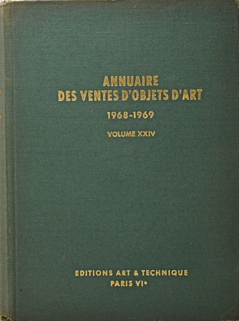 ANNUAIRE DES VENTES D OBJETS D ART 1968-1969 VOLUME XXIV..