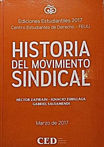HISTORIA DEL MOVIMIENTO SINDICAL.. | HECTOR ZAPIRAIN