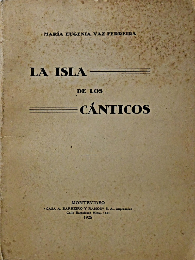 LA ISLA DE LOS CANTICOS.. | MARIA EUGENIA VAZ FERREIRA