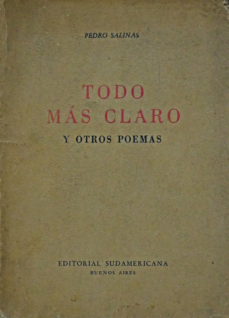 TODO MAS CLARO.. | Pedro Salinas