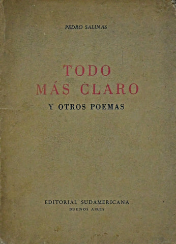 TODO MAS CLARO.. | Pedro Salinas