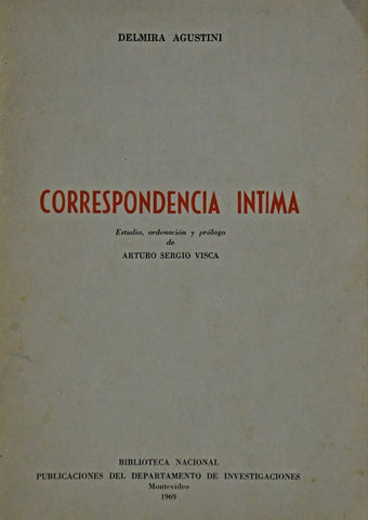 CORRESPONDENCIA INTIMA.. | Delmira Agustini
