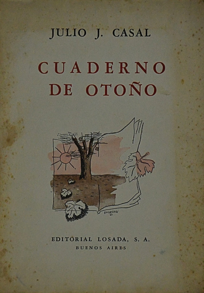 CUADERNO DE OTOÑO..(FIRMADO) | JULIO J CASAL