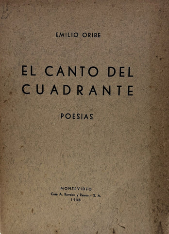 EL CANTO DEL CUADRANTE.. | EMILIO ORIBE