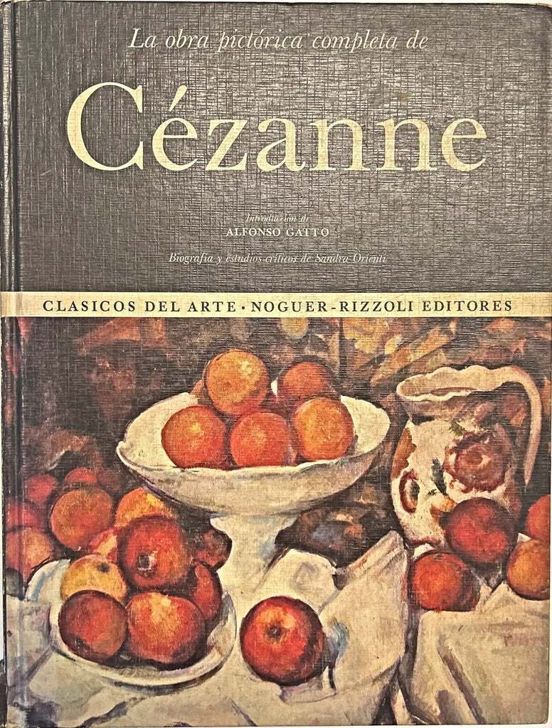 LA OBRA PICTORICA COMPLETA DE CEZANNE.. | ALFONSO GATTO