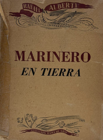 MARINERO EN TIERRA.. | Rafael Alberti
