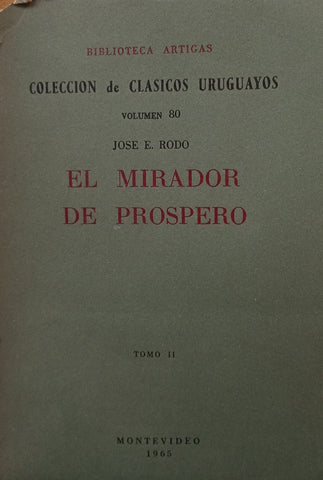 EL MIRADOR DE PRÓSPERO.. | JOSÉ ENRIQUE RODÓ