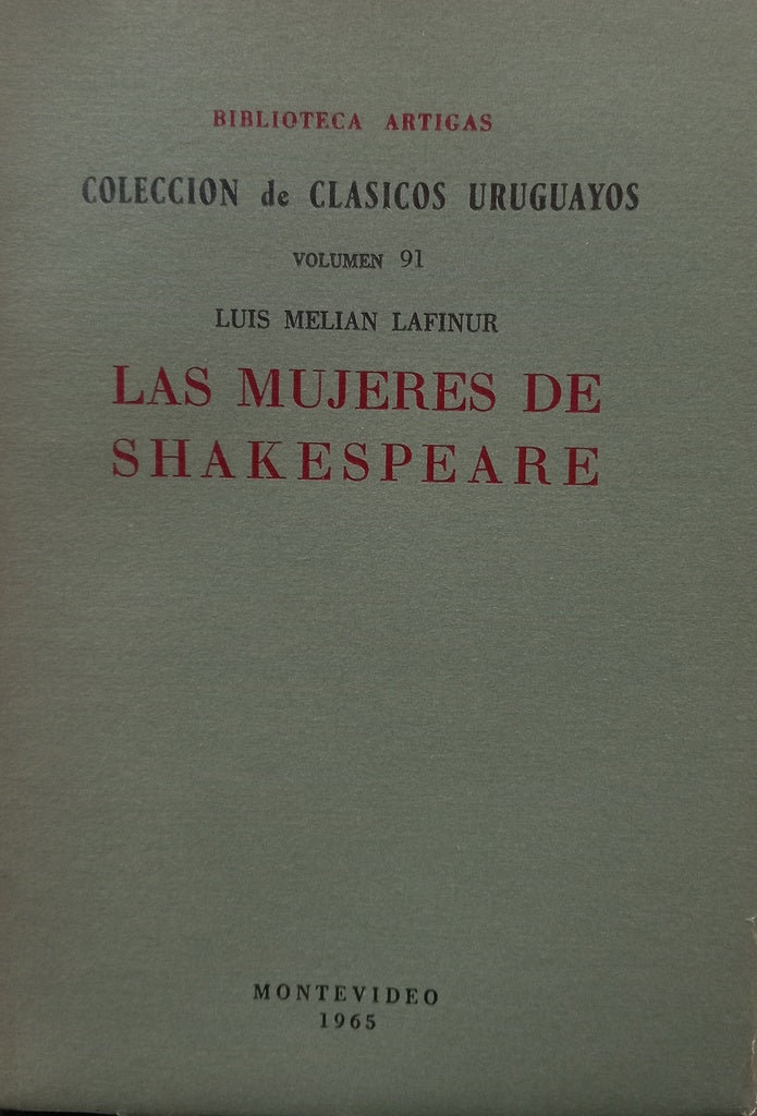 LAS MUJERES DE SHAKESPEARE.. | LUIS MELIAN LAFINUR