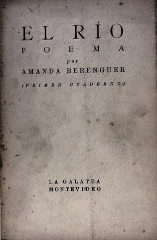 EL RIO (FIRMADO).. | Amanda Berenguer