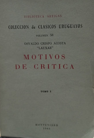 MOTIVOS DE CRÍTICA.. | OSVALDO CRISPO ACOSTA