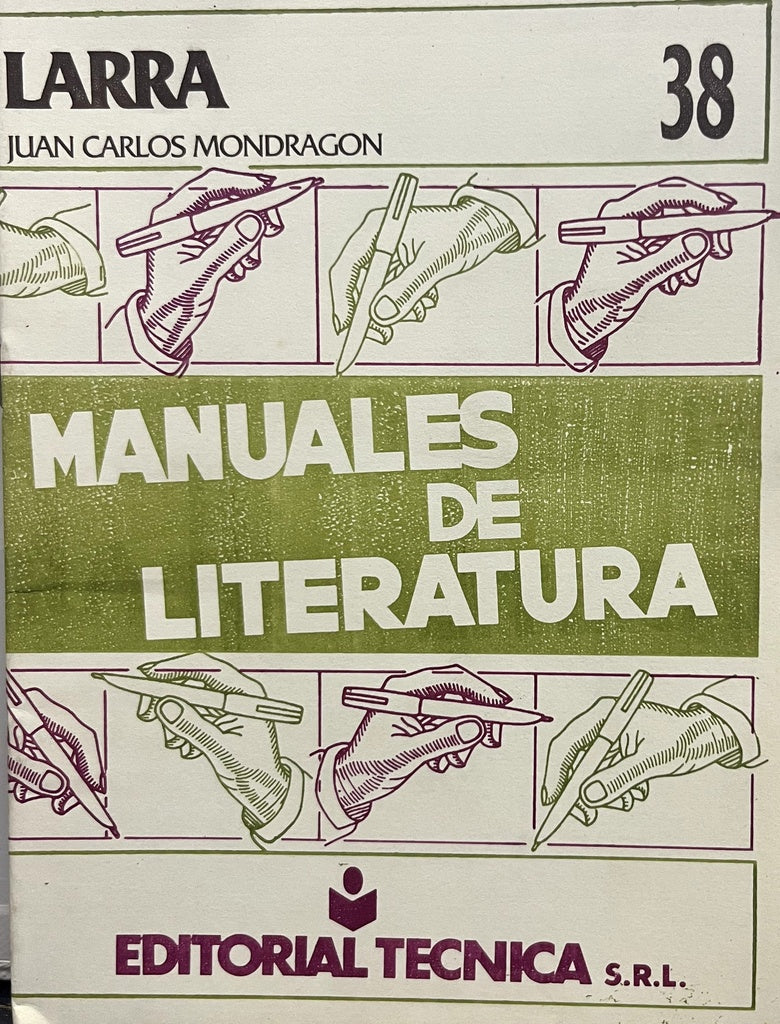 MANUALES DE LITERATURA 38.. | JUAN CARLOS MONDRAGON