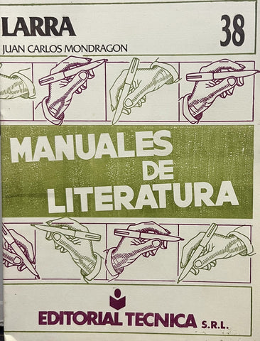 MANUALES DE LITERATURA 38.. | JUAN CARLOS MONDRAGON