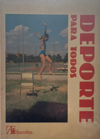 DEPORTE PARA TODOS.. | Anônimo