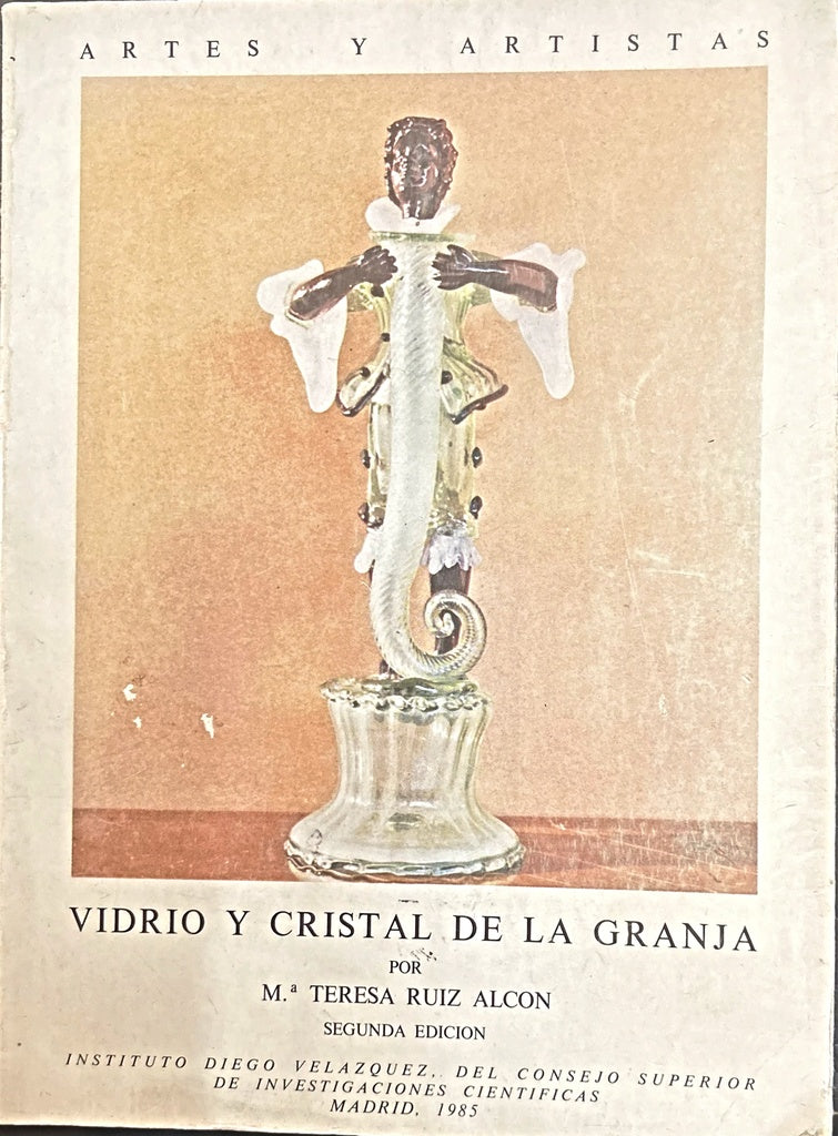 VIDRIO Y CRISTAL DE LA GRANJA .. | MARIA TERESA RUIZ ALCON